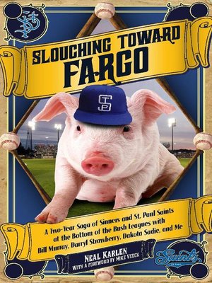 cover image of Slouching Toward Fargo